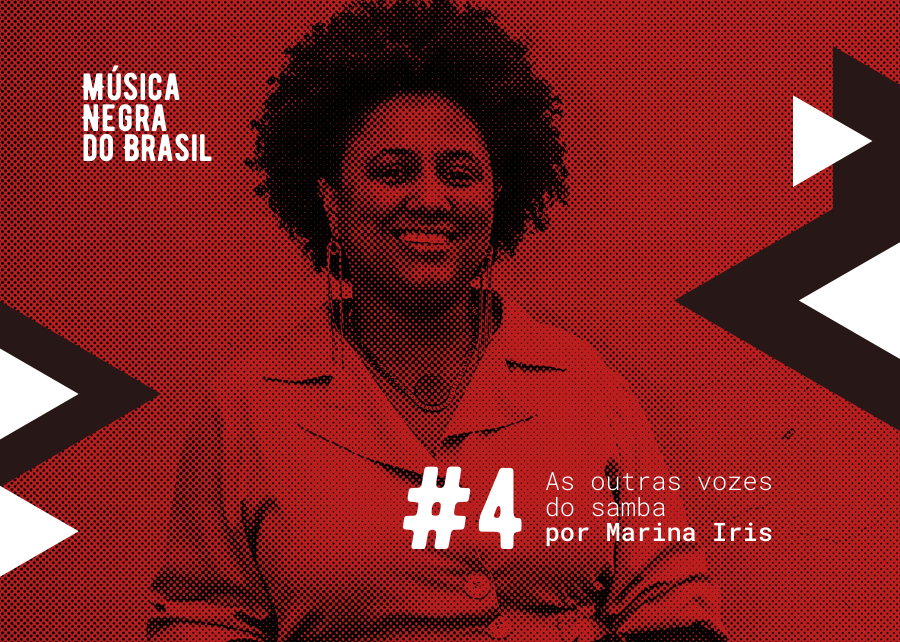 4 &#8211; As outras vozes do samba